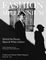 Fashion Millennium Model Magazine Black and White Edition 46