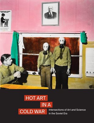 Hot Art in a Cold War