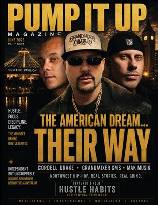 Pump It Up Magazine - The American Dream Their Way - Vol. 11 - Issue 6