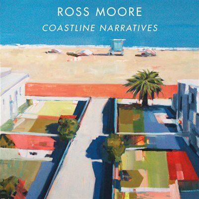 Ross Moore Catalog "Coastline Narratives" 40 pages