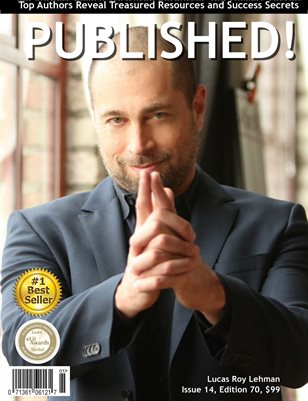 PUBLISHED! #14 featuring Lucas Roy Lehman