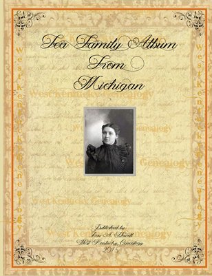 Fea Family Album, Michigan 