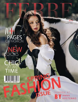 FERRE Magazine | The April Fashion Edition | Vol.4 | 2025