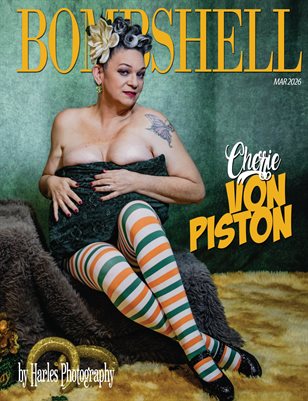 BOMBSHELL Magazine March 2026 BOOK 2 - Cherrie Von Piston Cover