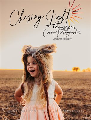 Chasing Light | Highlights Issue | Vol. 37