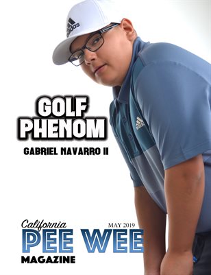 California Pee Wee Magazine May 2019 (Cover Gabriel Navarro)