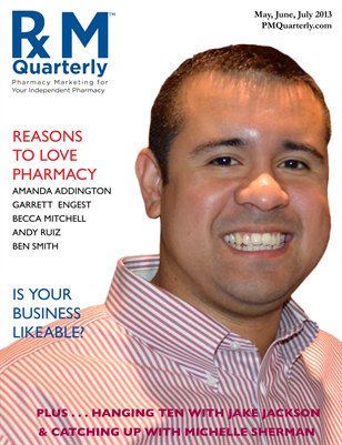 Pharmacy Marketing Quarterly - May 2013 - Special Edition 1