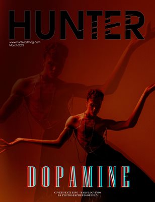 The HUNTER Magazine issue HOMMES March 2022 