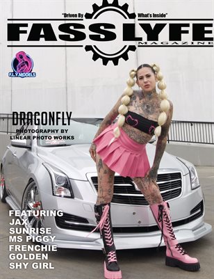 FASS LYFE PRESENTS FLY MODELS ISSUE VOL 3 FT DRAGONFLY