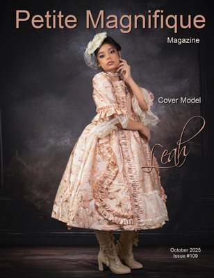 Petite Magnifique October 2025
