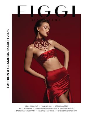 FIGGI MAGAZINE - FASHION & GLAMOUR MARCH (Vol 2075)