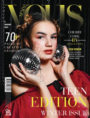 VOUS Magazine | The January Teen Edition | Vol.3 | 2025