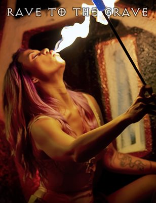 Rave to the Grave | Bad Girls Club