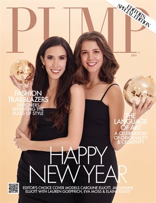 PUMP Magazine | Editor's Choice New Year Edition | Jan. 2025 | Vol2