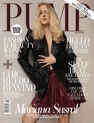 PUMP Magazine | The Editor's Choice Fashion & Beauty Issue | Vol.2
