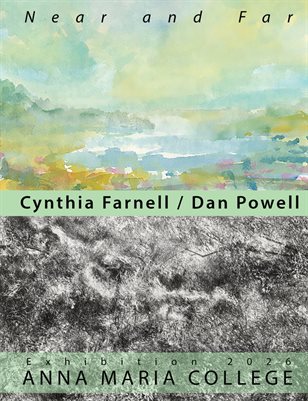 Near and Far: Cynthia Farnell/Dan Powell