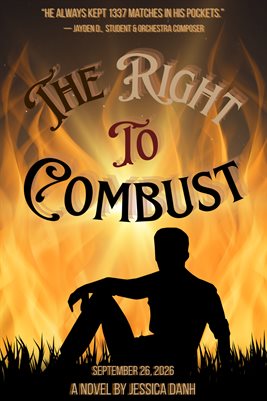 The Right To Combust: Poster