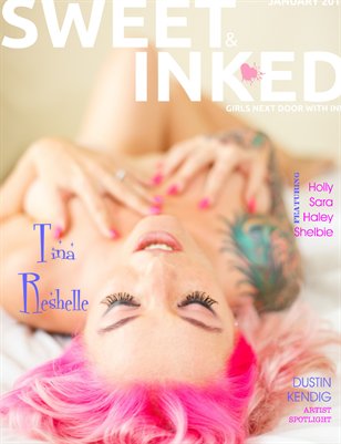 Sweet & Inked Magazine..January 2016 Issue ft. Tina Reshelle