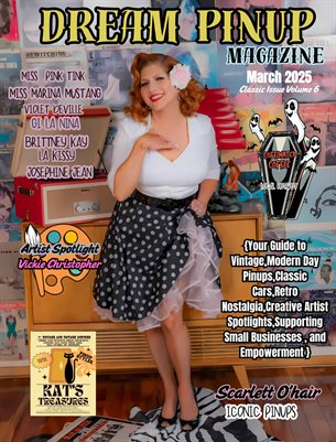 Dream Pinup Magazine Classic issue Volume 6 Scarlett O’hair Iconic Pinups Cover
