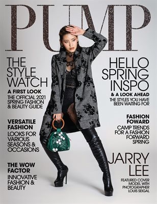 PUMP Magazine | The Style Watch Edition | Vol.4 | April 2021