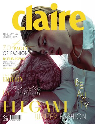CLAIRE Magazine | The February Fashion Edition | Vol.9 | 2025