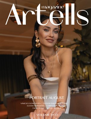 ARTELLS MAGAZINE - PORTRAIT AUGUST (Vol 3512)