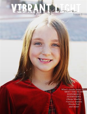 Vibrant Light Magazine - Issue 1: Holiday 2014