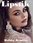 Lipstik Magazine Issue 13 Volume 9 21' HOLIDAY BEAUTIES