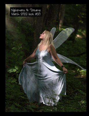 Nightmares & Dreamz March 2022 Issue #30