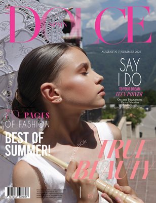 DOLCE Magazine | The August Teen Edition | Vol.7 | 2025