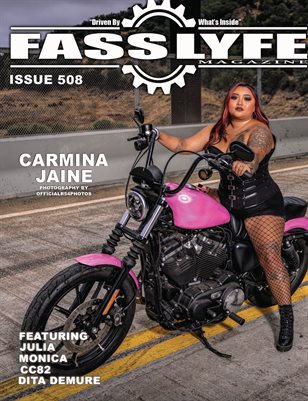 FASS LYFE ISSUE 508 FT CARMINA JAINE