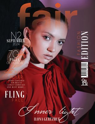 FAIR Magazine | The September Fashion & Beauty Edition | Vol.2 | 2024