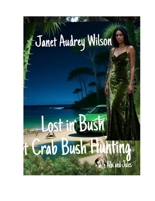 Lost in the Bush At Crab Bush Hunting