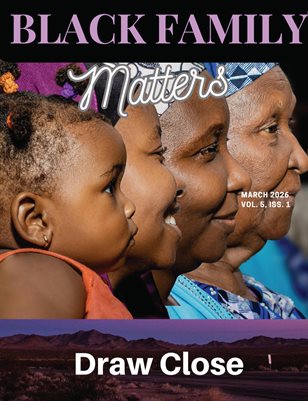 Black Family Matters March 2026