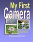 My First Camera