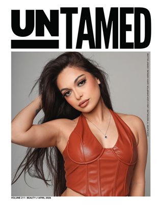 UNTAMED BEAUTY (Vol. 211 April 2026)
