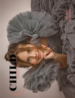 Child Couture Magazine 2025-2026 Mid-Year Calendar