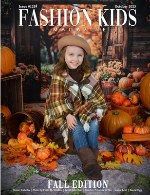 Fashion Kids Magazine | Issue #1259 - Fall Edition