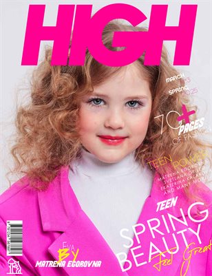 HIGH Magazine | The March Teen Edition | Vol.3 | 2025