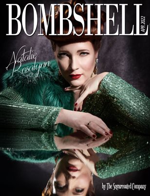 BOMBSHELL Magazine April 2022 BOOK 2 - Natalie Rosalynn Cover