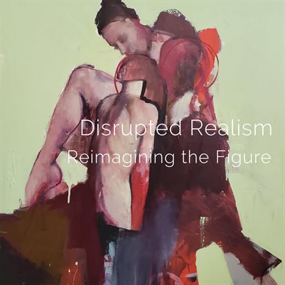 Disrupted Realism: Reimagining the Figure