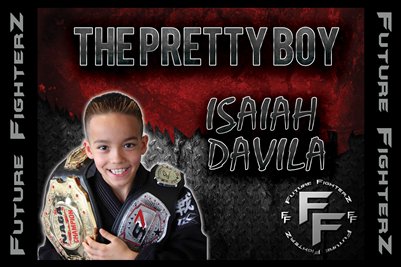 Isaiah "The Pretty Boy" Davila Poster