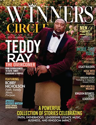WINNERS CIRCLE MAGAZINE Volume 1 • Issue 5 Men of Impact Edition | June 2026