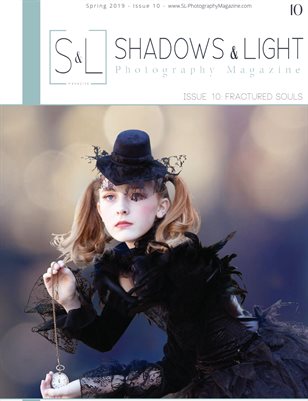 Issue 10  - Spring 2019: Fractured Souls