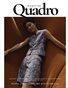QUADRO MAGAZINE - PEOPLE LIVE FASHION ART (Vol 245)