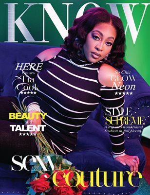 KNOW Magazine_I Love Me Better Than You Can.