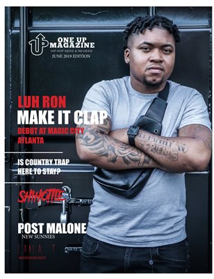 ONE UP MAGAZINE JUNE 2019 EDITION