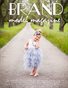 Brand Model Magazine  Issue # 203