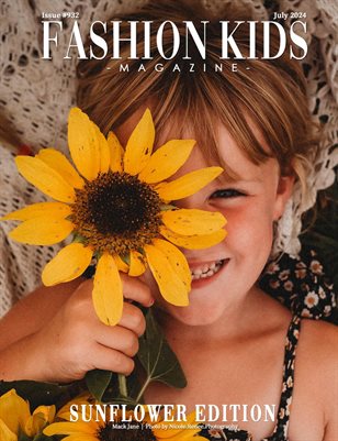 Fashion Kids Magazine | Issue #932 - Sunflower Edition