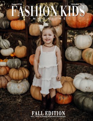Fashion Kids Magazine | Issue #744 - Fall Edition